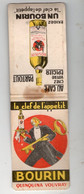 Vouvray ( 37 Indre Et Loire) Petit Carnet Publicitaire  (neuf) BOURIN QUINQUINA  (PPP29503) - Advertising