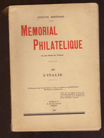 Memorial Philatelique Ce Que Disent Les Timbres - Volume IV - L' Italie - 1934 - Gustave Bertrand - 364 Pages - Philatelie Und Postgeschichte