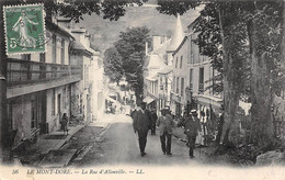 Le Mont Dore           63        La Rue D'Allonville         (voir Scan) - Le Mont Dore