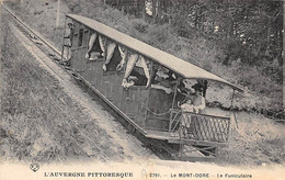 Le Mont Dore           63        Le Funiculaire   N° 2791     (voir Scan) - Le Mont Dore