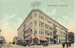 UNITED STATES - TOLEDO : WAYNE HOTEL. Belle Animation. CPA Colorisée Rare. - Toledo