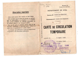 Carte De Circulation Temporaire Département Du Jura à Lons-Le-Saunier En 1940 - Format : 16x11 cm Soit 4 Pages - Ohne Zuordnung