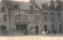 CPA 19 USSEL HOTEL DE LA GARE LOUIS GIRAUD PROPRIETAIRE - Ussel