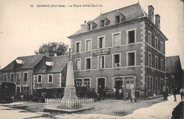 CPA 19 SORNAC LA PLACE HOTEL DUCROS - Sonstige & Ohne Zuordnung