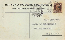 12593 " ISTITUTO PODERE PIGNATELLI-VILLAFRANCA SABAUDA(TORINO) " - CART.SPED. 1942 - Marchands