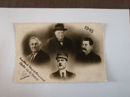 Rare Carte  "Meilleurs Voeux De Bonne Année Celle De La Victoire 1945" Avec Roosevelt, Churchill, Staline, De Gaulle - War 1939-45