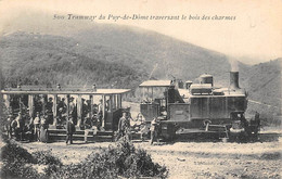 Puy De Dôme        63       Tramway Traversant Le Bois Des Charmes      (voir Scan) - Other & Unclassified