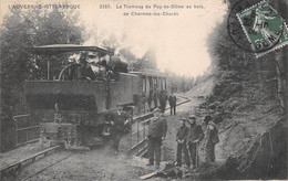 Puy De Dôme        63       Tramway Au Bois De Charmes Les Chards    (voir Scan) - Sonstige & Ohne Zuordnung