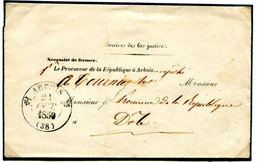 LSC De ARBOIS - Franchise Du "Service De La Justice" Pour Dôle Le 21/10/1850 -arrivée Dôle Du Jura Le 22 Oct. Au Verso. - 1849-1876: Klassik