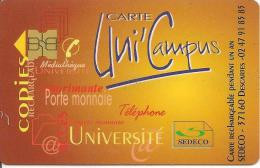 TICKET TELEPHONE-FRANCE TELECOM-2001-UNI CAMPUS-2-R° Sedeco A Droite Vertical-V°Code N° A Droite--TBE-RARE Cote 50€ - FT Tickets