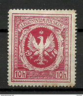 POLEN Poland 1916 Für Polnishe Legionäre Legion 10 H * - Unused Stamps