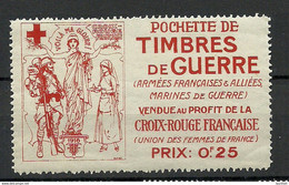 FRANCE 1916 Vignette Red Cross Roter Kreuz Croix Rouge Pochette De Timbres De Guerre MNH - Rode Kruis