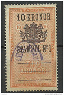 SCHWEDEN Sweden Ca 1880 Stempelmarke 10 Kr O - Steuermarken