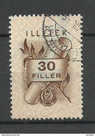 UNGARN HUNGARY Steuermarke Revenue Tax 30 Filler O - Fiscaux