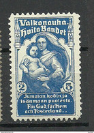 FINLAND FINNLAND Suomi Ca 1905 Charity Wohlfahrt White Ribbon Hvita Bandet Valkonauha * - Unused Stamps