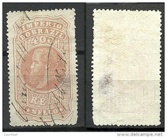 BRAZIL Brazilia Ca 1880 Revenue Tax Fiscal 400 Reis O READ! - Postage Due