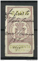 PORTUGAL Ca 1870 Fiscal Revenue Stamp Imposto Do Sello Steuermarke 50 Reis O - Used Stamps