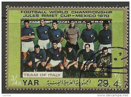 YEMEN 1970 Football Fussball Team Italy O - Beroemde Teams