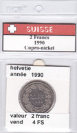 BB ) Pièces Suisse De 2 Franc 1990     Voir Descriptions - Switzerland