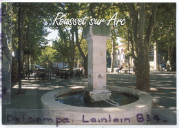 - 790 - ROUSSET Sur ARC - ( B Du R ), Place Paul Borde, La Grande Fontaine, Grand Format, Peu Courante,  TBE, Scans.. - Rousset