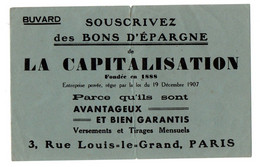 Buvard Souscrivez Des Bons D'épargne De La Capitalisation à Paris - Format : 21x13.5 cm - Banque & Assurance