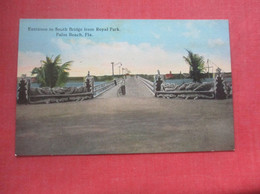 Entrance To South Bridge    Florida > Palm Beach      Ref  4971 - Palm Beach