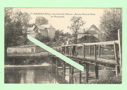 R616 - MASSAY - Les Bords De L'Arnon - Ancien Port De Dady - La Passerelle - Massay