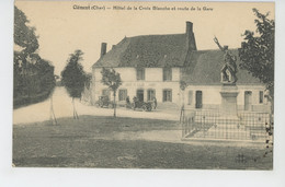 CLÉMONT - Hôtel De La Croix Blanche Et Route De La Gare - Clémont
