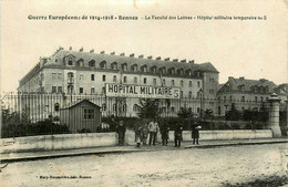 Rennes * La Faculté De Lettres * Hôpital Militaire Complémentaire N°5 * Guerre Européenne De 1914 1918 * Militaria - Rennes