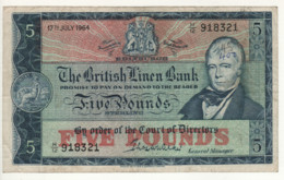 SCOTLAND  5 Pounds The British Linen Bank     P167b   (Sir Walter Scott  Dated 18th August 1964 ) - 5 Pounds
