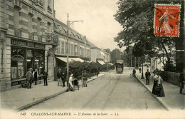 Châlon Sur Marne * Avenue De La Gare * Tramway Tram * Lavatory Parfumerie ROYER - Châlons-sur-Marne