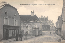 CPA 21 FONTAINE FRANCAISE RUE DE LA TOUR DU PIN - Sonstige & Ohne Zuordnung