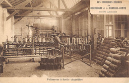 CPA 21 LES CORDERIES REUNIES DE BOURGOGNE ET DE FRANCHE COMTE POLISSEUSE A FICELLE CHAPELIERE (cpa Rare - Sonstige & Ohne Zuordnung