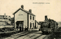 Oulchy Le Château * La Gare * Train Locomotive Machine * Ligne Chemin De Fer Aisne - Saint Quentin