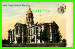 CHEYENNE, WY - STATE CAPITOL - WRITTEN - - Cheyenne