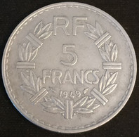FRANCE - 5 FRANCS 1949 - Lavrillier - Aluminium - Gad 766 - KM 888b - 5 Francs