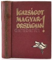 Apponyi Albert Et Al.: Igazságot Magyarországnak. A Trianoni Békeszerződés Következményeinek Ismertetése és Bírálata. Bp - Unclassified