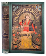 Tolnai Világtörténelme: A Középkor Története. II. Köt.: A Keresztes Háborúktól A Renaissance Koráig. Bp., én., Magyar Ke - Unclassified