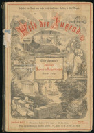 Welt Der Jugend Neue Folge No. 2.: Ernest Michelsen: Aus Unseren Tagen. Deutsche Nordpolfahrten. Oskar Röder: In Feindes - Ohne Zuordnung