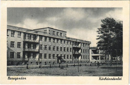 ** T1 Beregszász, Beregovo, Berehove; Kórház / Hospital - Unclassified