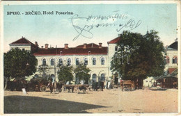 T2/T3 1931 Brcko, Brcka; Hotel Posavina (EK) - Unclassified