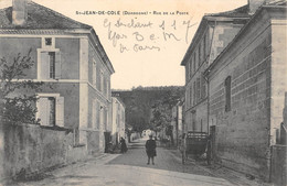 CPA 24 SAINT JEAN DE COLE RUE DE LA POSTE - Otros & Sin Clasificación