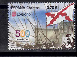 ESPAÑA 2021 ** MNH ED. 5494 EFEMERDES.500 AÑOS LOGROÑO 2021 - Ongebruikt