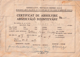 A8490- CERTIFICATE OF COMPLETION METAL-CHEMICAL UNION CLUJ STAMP, 1947 OLD DOCUMENT KOLOZSVAR ROMANIA - Diplômes & Bulletins Scolaires