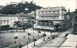 Philippeville (Skikda, Algérie) La Place Marqué, Les Casernes, Grand Café - Edition L.V. & Cie, Carte Aqua Photo N° 3 - Skikda (Philippeville)