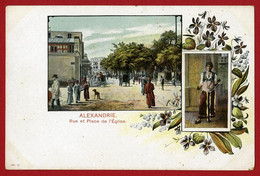 CPA Égypte - Alexandrie - Rue Et Place De L'Église - Alejandría