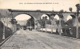 Royat          63         Le Viaduc Et L'avenue       (voir Scan) - Royat