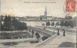 Chatel Vue Générale Et Le Pont Sur La Moselle  CPA 1917 - Chatel Sur Moselle