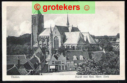THOLEN Markt Met Ned. Herv. Kerk Ca 1918 - Tholen