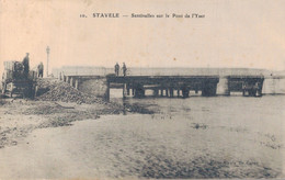 STAVELE / SENTINELLES SUR LE PONT DE L'YSER - Alveringem